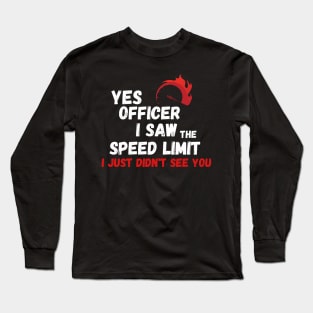 funny speed Long Sleeve T-Shirt